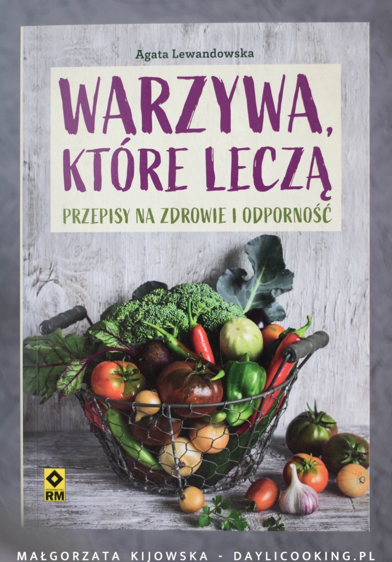 Książka "Warzywa, które leczą" recenzja